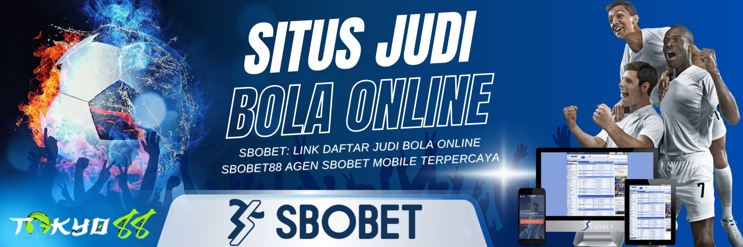 Agen Betting Sbobet Online Panduan Lengkap untuk Pemain 208770079